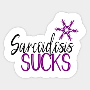 Sarcoidosis Sucks Sticker